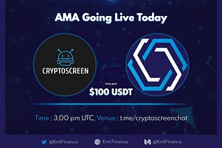 AMA RECAP. CRYPTO SCREEN X KNIT FINANCE