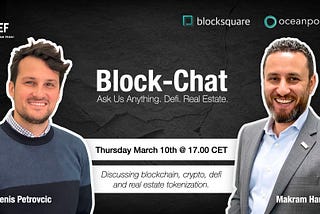 BLOCK-CHAT | Ask Us Anything. Defi. Real Estate.