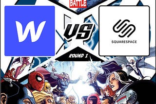 Squarespace and Webflow battling each other as an adaptation of the comic book cover Avengers versus X-Men