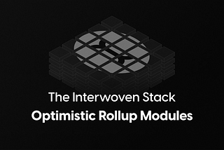The Interwoven Stack: Optimistic Rollup Modules