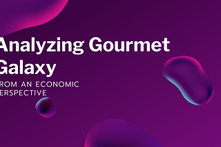Gourmet from an economic perspective