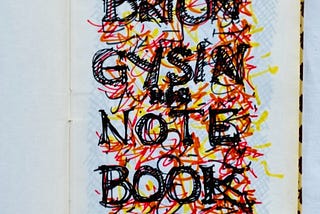 BRION GYSIN’S SKETCHBOOK (1965–1975)