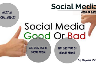"The Good and the Bad: The Impact of Social Media on Society"