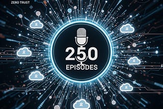 250 Episodes of Cloud Security Podcast by Google: From Confidential Computing to AI-Ready SOC