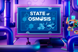 The State of Osmosis-November 18, 2022