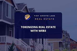 Tokenized Real Estate: What Does It Mean?