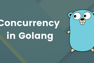 Concurrency [with sample project] in Golang