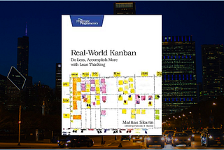 《Real-World Kanban》企業看板的實務運用案例