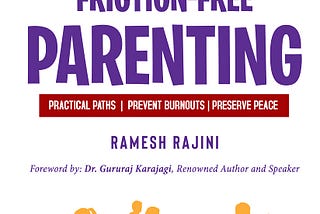 The Seed of Friction-Free Parenting