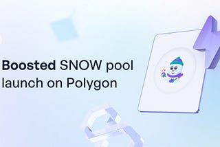 Boosted Frosty’s Pool (SNOW Staking) Launching on Polygon