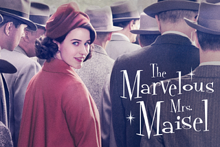 The marvelous Mrs. Maisel, Season Finale: A Review