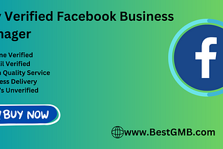 Buy Verified Facebook Business Manager