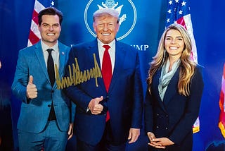 Before I go, do y’all think Matt Gaetz might be President someday?