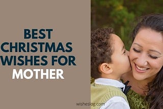 Christmas Wishes for mom