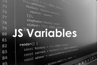 JavaScript 001: Variables