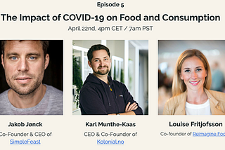 Situation Room #5: The Impact of COVID-19 on Food and Consumption