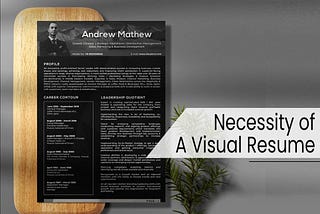 Necessity of A Visual Resume