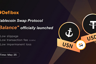 Lanciato ufficialmente Defibox stable coin swap protocol “Balance”