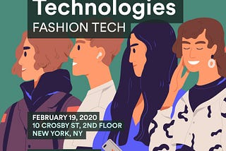 Tomorrow’s Technologies: Fashion Tech
