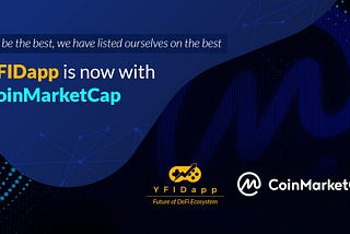 Announcing the Upcoming Listing of YFIDapp on CoinMarketCap