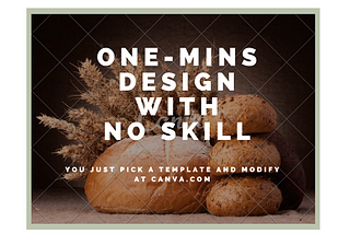 [Quick Read] One-mins Design with No Skill