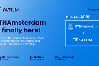 Meet Tatum at ETHAmsterdam and join our hackathon!
