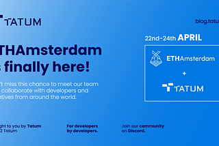 Meet Tatum at ETHAmsterdam and join our hackathon!