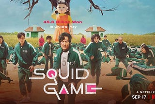 Squid Game: The Worldwide Box Office Hit Netflix Needed