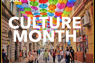 July’24 Guild Events & Experiences  — Culture Month