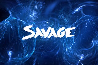 SAVAGE Raises $1.5M to build the new creator economy on-chain