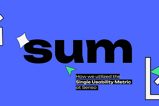 UX Metrics: Evaluating Usability with the SUM Metric