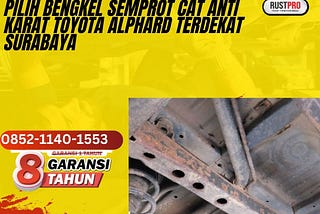 Pilih Semprot Cat Anti Karat Toyota Alphard Sby