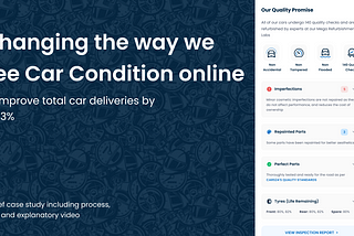 Improving the way Car Condition is shown online to improve total car deliveries by 15.73%