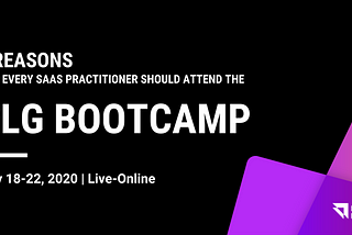 4 Reasons Why You Should Attend the Product-Led Growth Bootcamp