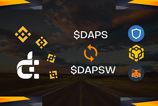 DAPS Coin Is Going DEFI With The Launch Of DAPSW On Binance Smart Chain