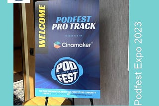 Unleashing the Power of Podcasting: Key Takeaways from PodFest Expo Orlando 2023