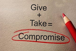 THE PSYCHOLOGY OF COMPROMISING: A SIMPLE WAY TO KEEP YOUR RELATIONSHIP GOING STRONG