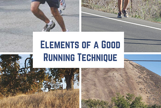 Elements of a Good Running Technique