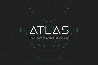 ATLAS: The Future of Global Freelancing