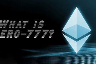 What is ERC-777?