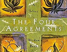 The Four Agreements in Four Minutes