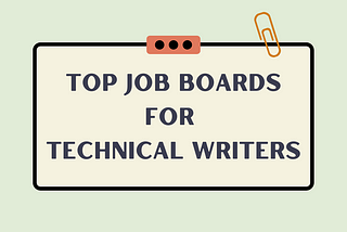 Top Job Boards for Technical Writers