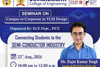 Seminar On Campus to Corporate in VLSI Design at DCE