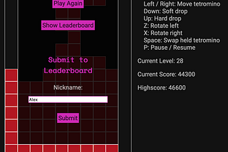 A screenshot of my tetris app’s game over screen. There is a form to input a nickname and submit score to the leaderboard.