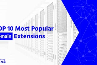 Most Popular Domain Extensions — IT Nut Hosting