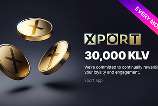 Earn KLV for Holding XPORT: XPORT Rewards Program Launched!