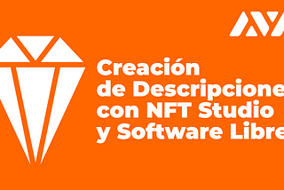 Cómo crear descripciones detalladas en NFT Studio de Avalanche Wallet con Software Libre