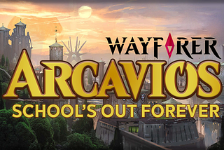 WAYFARER — Arcavios: School’s Out Forever — Episode 5: Race to the End — 1.0