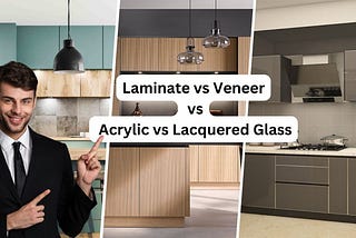 Laminate vs Veneer vs Acrylic vs Lacquered Glass: Best Choice?