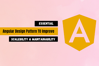 Essential Angular Design Patterns — Singleton, Observer, and Decorator